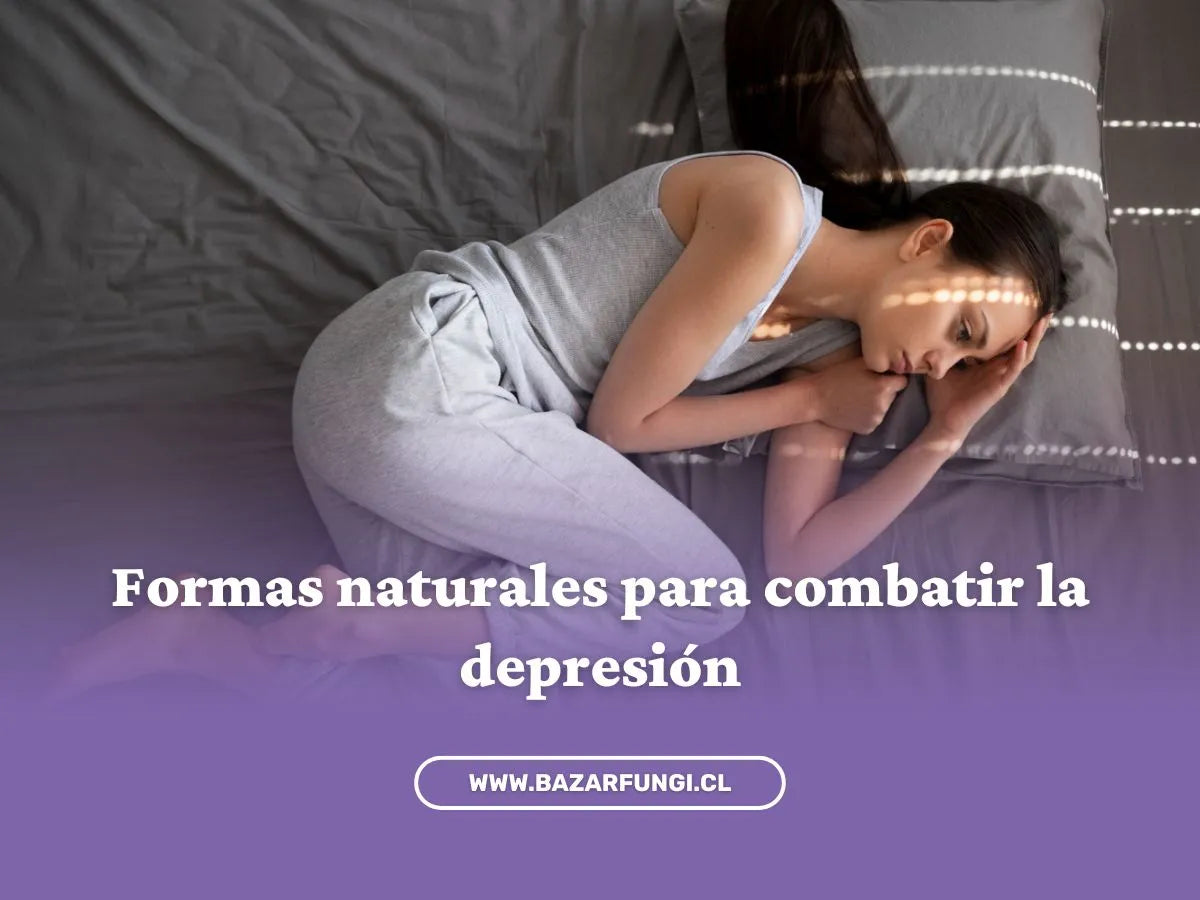 Cómo combatir la depresión: 7 formas naturales