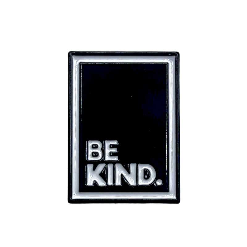 Pin Be Kind